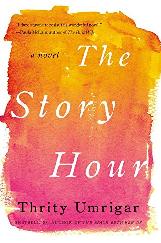 Stock image for The Story Hour: A Novel (P.S. (Paperback)) for sale by More Than Words