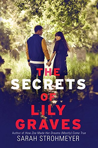 Beispielbild fr The Secrets of Lily Graves zum Verkauf von Wonder Book