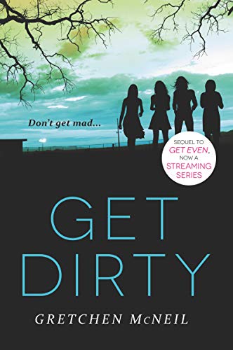9780062260871: Get Dirty (Don't Get Mad)