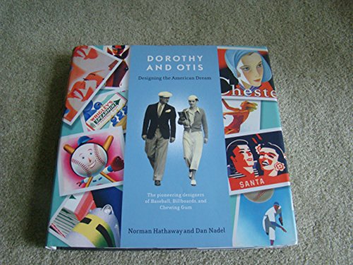 Beispielbild fr Dorothy and Otis: Designing the American Dream zum Verkauf von books4u31