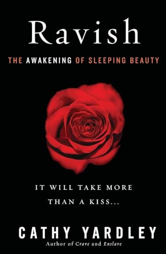 9780062264503: Ravish: The Awakening of Sleeping Beauty