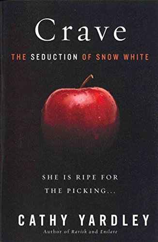 Stock image for Crave: The Seduction of Snow White for sale by Bellwetherbooks