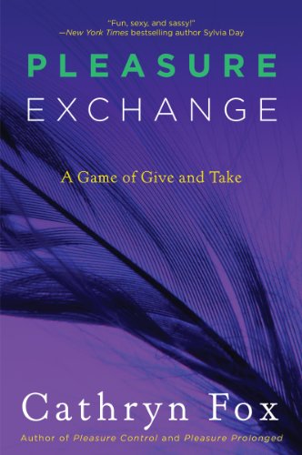 9780062265593: PLEASURE EXCHANGE PB: 3 (Pleasure Games Trilogy, 3)