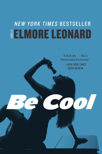 Beispielbild fr Be Cool : A Novel zum Verkauf von Better World Books