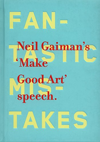 9780062266767: Make Good Art: Inspiration for Creative People