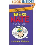Stock image for Big Nate Flips Out for sale by Better World Books: West