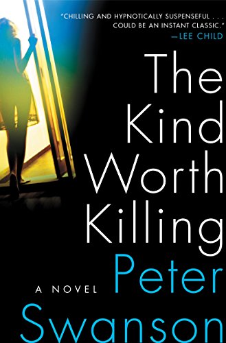 Imagen de archivo de The Kind Worth Killing: A Novel a la venta por BombBooks