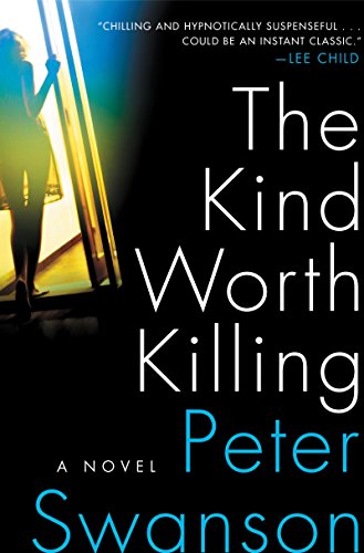 9780062267528: The Kind Worth Killing