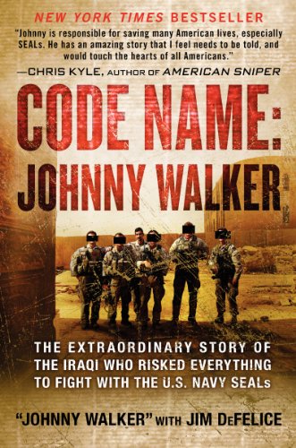 Stock image for Code Name: Johnny Walker: The Extraordinary Story of the Iraqi Who Risked Everything to Fight with the U.S. Navy SEALs for sale by SecondSale