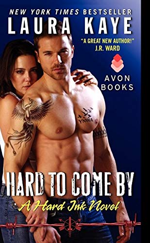 Stock image for Hard to Come By: A Hard Ink Novel for sale by SecondSale