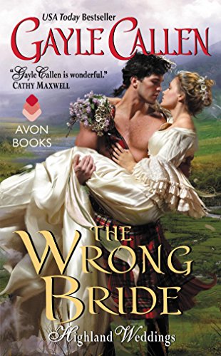 Beispielbild fr The Wrong Bride : Highland Weddings zum Verkauf von Better World Books