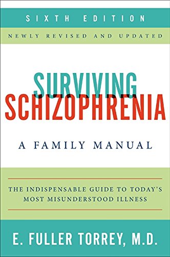 Stock image for Surviving Schizophrenia 6th Ed for sale by SecondSale
