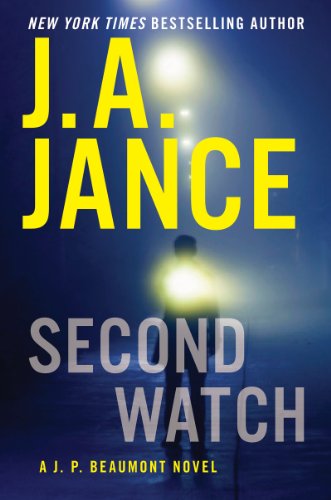 9780062269409: Second Watch: A J. P. Beaumont Novel