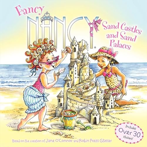 9780062269546: Fancy Nancy: Sand Castles and Sand Palaces
