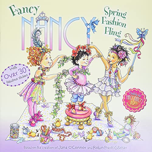 9780062269560: Fancy Nancy: Spring Fashion Fling: A Springtime Book For Kids