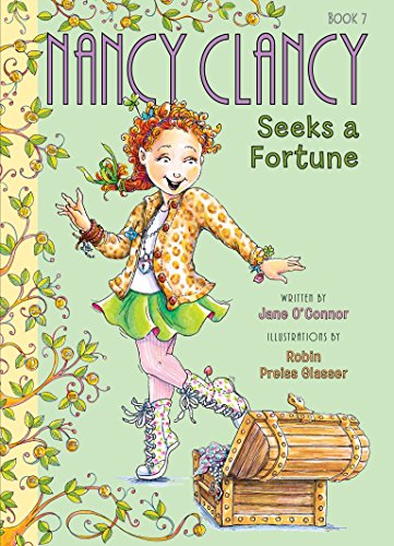 Stock image for Fancy Nancy: Nancy Clancy Seeks a Fortune for sale by SecondSale