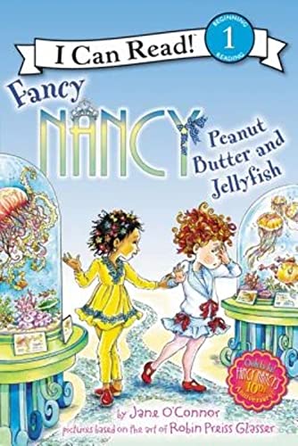 Beispielbild fr Fancy Nancy: Peanut Butter and Jellyfish zum Verkauf von Better World Books