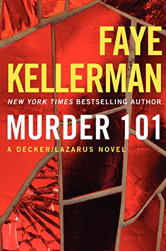 Beispielbild fr Murder 101 : A Decker/Lazarus Novel zum Verkauf von Better World Books