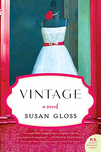 Vintage: A Novel - Gloss, Susan