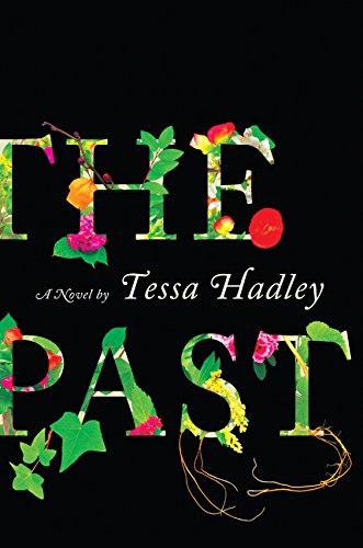 9780062270412: The Past: A Novel