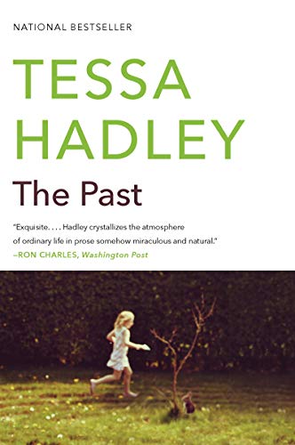 9780062270429: The Past: A Novel