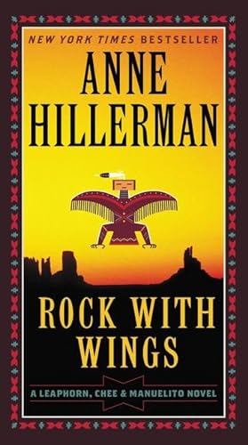 9780062270528: Rock with Wings (A Leaphorn, Chee & Manuelito Novel)