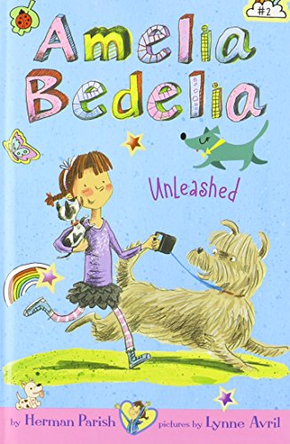 Stock image for Amelia Bedelia Chapter Book #2 : Amelia Bedelia Unleashed (Special Edition) for sale by Better World Books