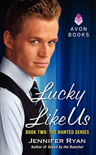 9780062271334: Lucky Like Us: Book Two: The Hunted Series