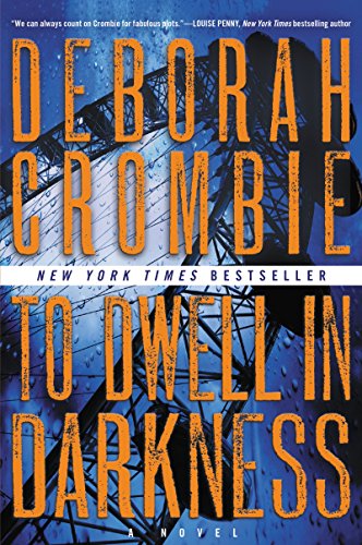 Stock image for To Dwell in Darkness: A Novel (Duncan Kincaid/Gemma James Novels, 16) for sale by ZBK Books
