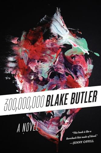 Three Hundred Million (9780062271853) by Butler, Blake