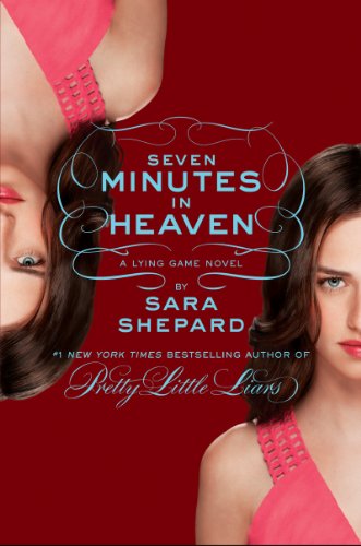 Beispielbild fr The Lying Game 06. Seven Minutes in Heaven zum Verkauf von WorldofBooks