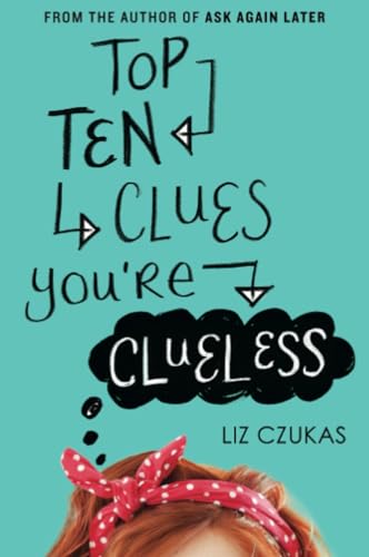 Stock image for Top Ten Clues You're Clueless for sale by Better World Books