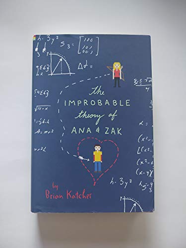 9780062272775: The Improbable Theory of Ana and Zak