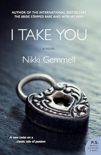 Imagen de archivo de I Take You: A Novel (P.S.) a la venta por SecondSale