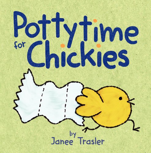 Beispielbild fr Pottytime for Chickies : A Springtime Book for Kids zum Verkauf von Better World Books