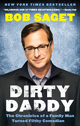 9780062274793: Dirty Daddy: The Chronicles of a Family Man Turned Filthy Comedian