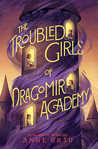9780062275127: The Troubled Girls of Dragomir Academy