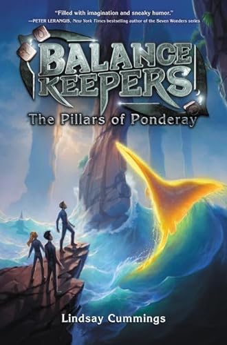 Beispielbild fr Balance Keepers, Book 2: the Pillars of Ponderay zum Verkauf von Better World Books