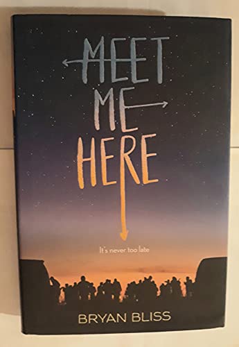 Stock image for Meet Me Here for sale by Gulf Coast Books