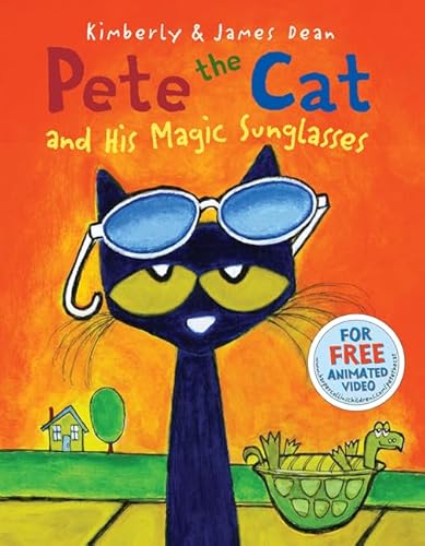 Stock image for Pete the Cat and His Magic Sunglasses for sale by Better World Books: West