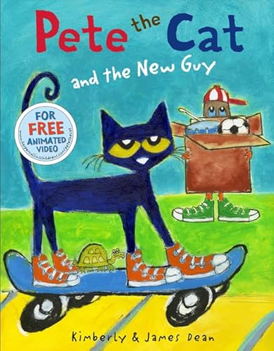 Stock image for Pete the Cat and the New Guy for sale by SecondSale