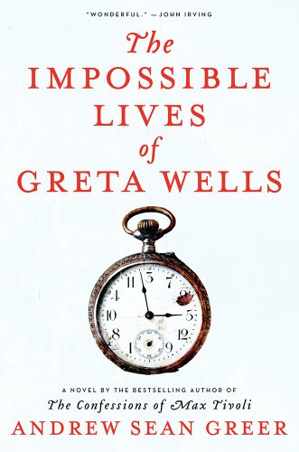 Beispielbild fr The Impossible Lives of Greta Wells zum Verkauf von Better World Books