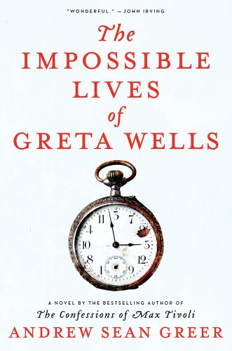 9780062277275: The Impossible Lives of Greta Wells