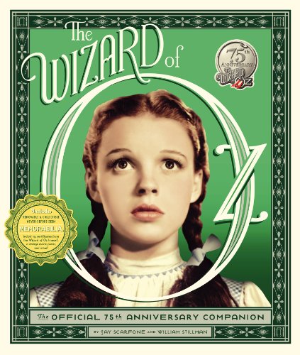 Imagen de archivo de The Wizard of Oz: The Official 75th Anniversary Companion a la venta por Goodwill Books