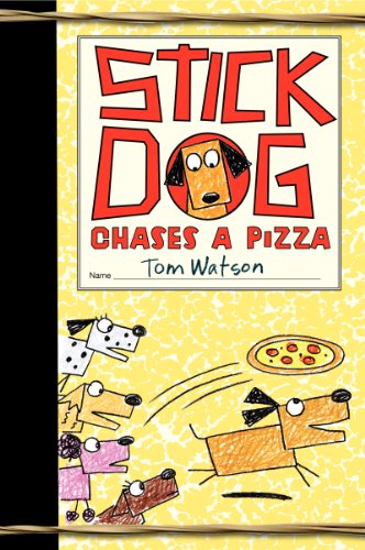 Stock image for Stick Dog Chases a Pizza (Stick Dog, 3) for sale by Orion Tech