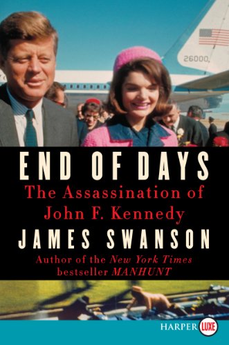 9780062278425: End of Days LP: The Assassination of John F. Kennedy