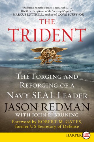 Stock image for The Trident : The Forging and Reforging of a Navy SEAL Leader for sale by Better World Books: West