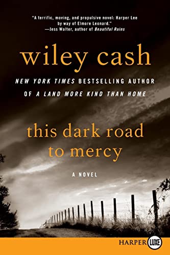Imagen de archivo de This Dark Road to Mercy : A Novel a la venta por Better World Books