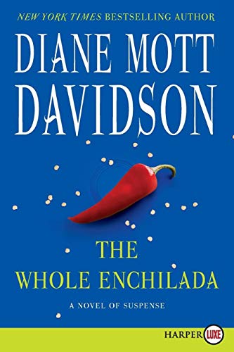 Beispielbild fr The Whole Enchilada: A Novel of Suspense zum Verkauf von Wonder Book