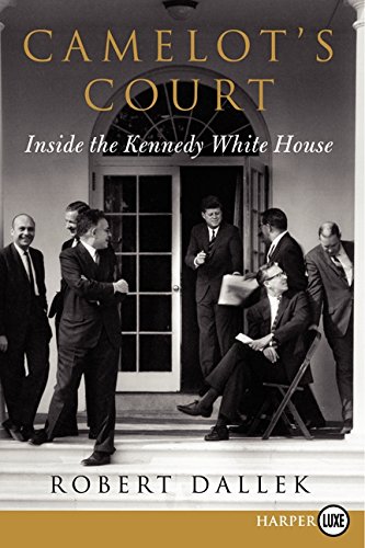 Beispielbild fr Camelot's Court: Inside the Kennedy White House zum Verkauf von Bookmonger.Ltd